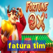 fatura tim